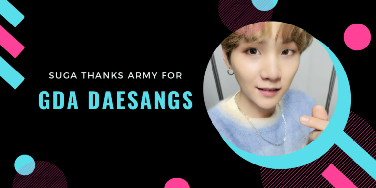 Suga thanks ARMY for GDA Daesangs in latest Twitter post!