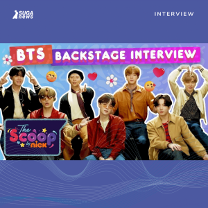 BTS talk MOVIE AND UK FANS | Backstage Interview | The Scoop by Nick